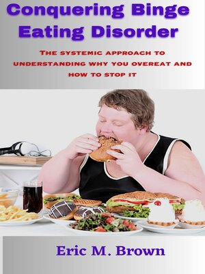 cover image of Conquering binge eating disorder